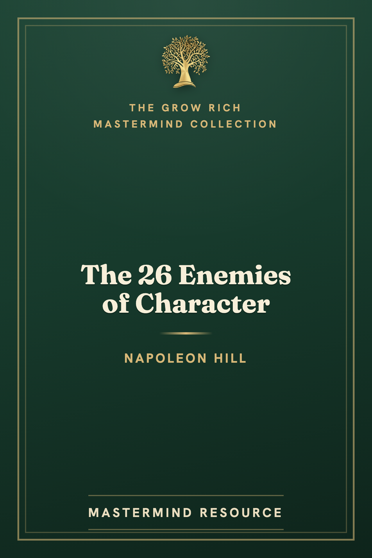 The 26 Enemies of Character
