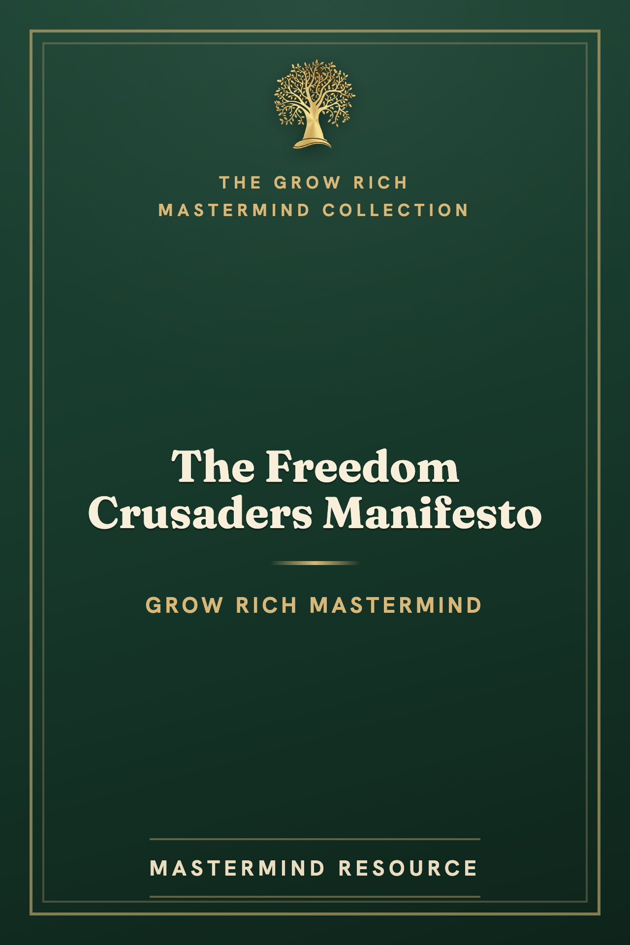 The Freedom Crusaders Manifesto