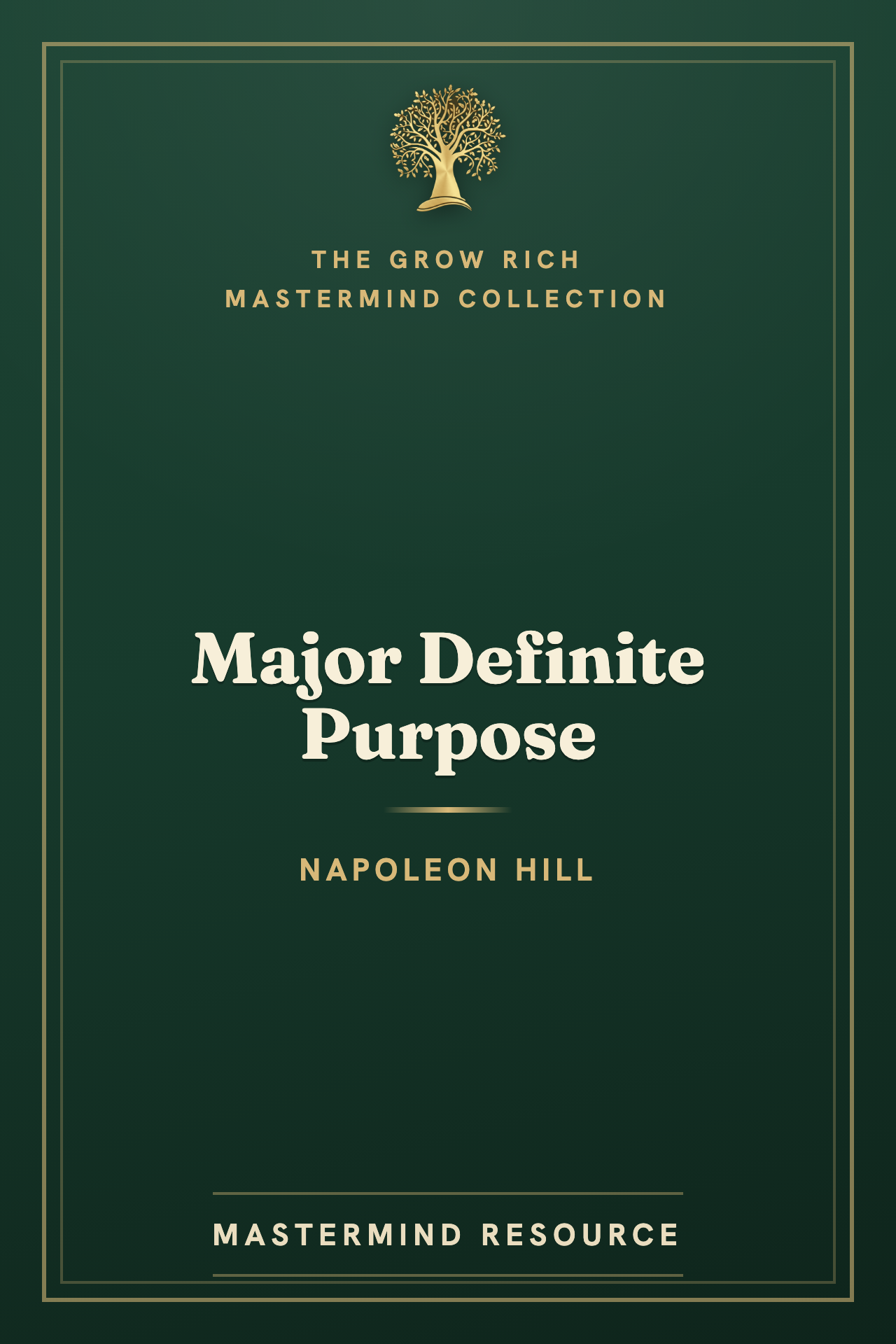 Major Definite Purpose ,  Napoleon Hill